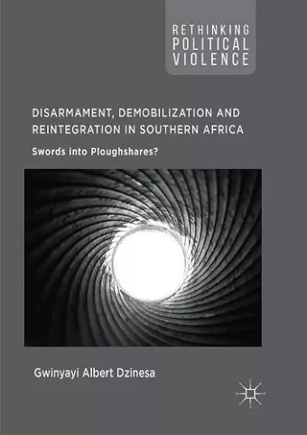 Disarmament, Demobilization and Reintegration in Southern Africa cover