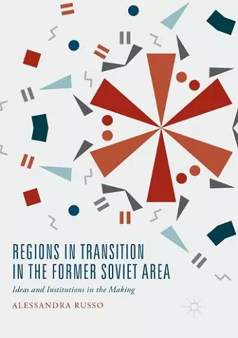 Regions in Transition in the Former Soviet Area cover