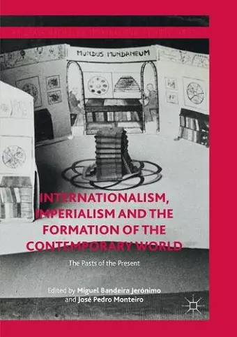 Internationalism, Imperialism and the Formation of the Contemporary World cover