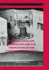Internationalism, Imperialism and the Formation of the Contemporary World cover
