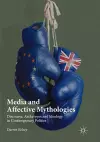 Media and Affective Mythologies cover