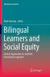 Bilingual Learners and Social Equity cover