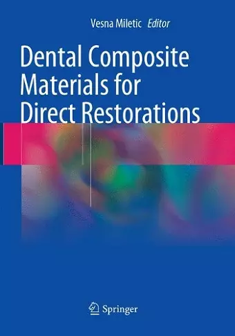 Dental Composite Materials for Direct Restorations cover