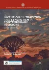 Invention of Tradition and Syncretism in Contemporary Religions cover