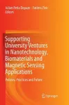 Supporting University Ventures in Nanotechnology, Biomaterials and Magnetic Sensing Applications cover