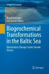 Biogeochemical Transformations in the Baltic Sea cover