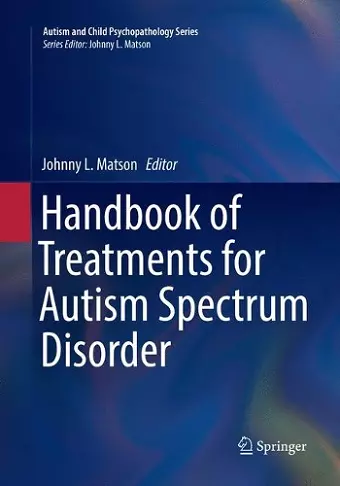 Handbook of Treatments for Autism Spectrum Disorder cover