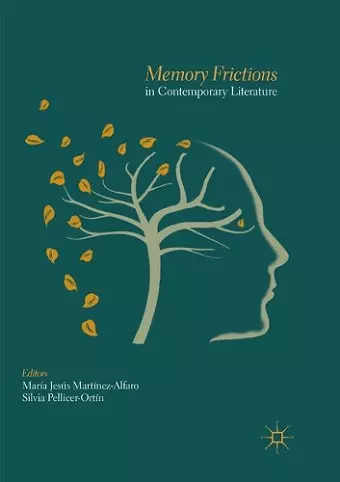 Memory Frictions in Contemporary Literature cover