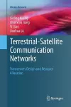 Terrestrial-Satellite Communication Networks cover