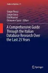 A Comprehensive Guide Through the Italian Database Research Over the Last 25 Years cover