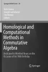 Homological and Computational Methods in Commutative Algebra cover