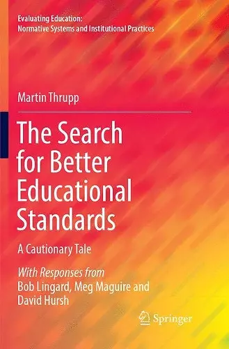 The Search for Better Educational Standards cover