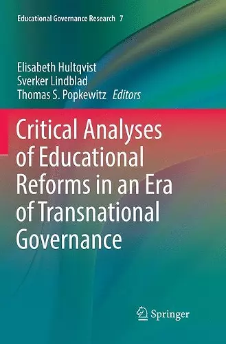 Critical Analyses of Educational Reforms in an Era of Transnational Governance cover