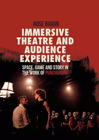 Immersive Theatre and Audience Experience cover