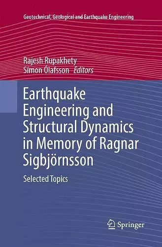 Earthquake Engineering and Structural Dynamics in Memory of Ragnar Sigbjörnsson cover