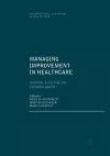 Managing Improvement in Healthcare cover