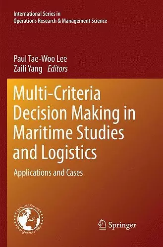 Multi-Criteria Decision Making in Maritime Studies and Logistics cover