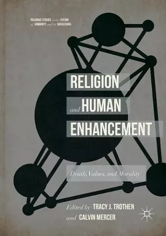 Religion and Human Enhancement cover