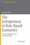 The Entrepreneur in Rule-Based Economics cover