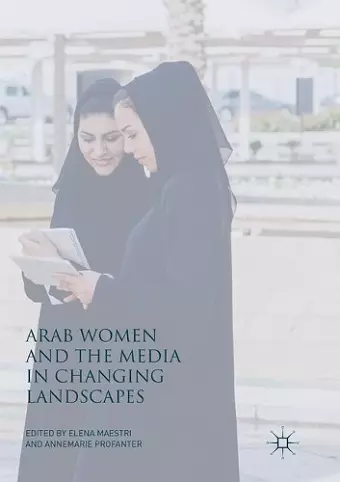 Arab Women and the Media in Changing Landscapes cover