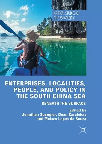 Enterprises, Localities, People, and Policy in the South China Sea cover