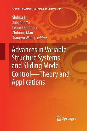 Advances in Variable Structure Systems and Sliding Mode Control—Theory and Applications cover