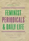 Feminist Periodicals and Daily Life cover