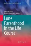 Lone Parenthood in the Life Course cover