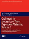 Challenges in Mechanics of Time Dependent Materials, Volume 2 cover