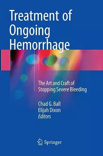 Treatment of Ongoing Hemorrhage cover