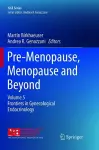 Pre-Menopause, Menopause and Beyond cover