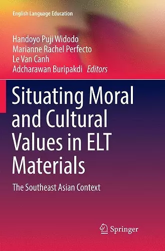 Situating Moral and Cultural Values in ELT Materials cover