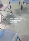 Discourse and Diversionary Justice cover