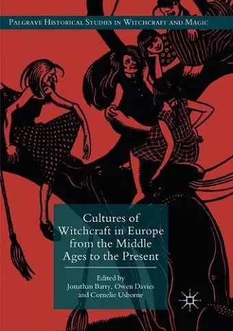 Cultures of Witchcraft in Europe from the Middle Ages to the Present cover