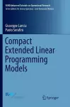 Compact Extended Linear Programming Models cover