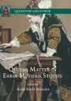 Queens Matter in Early Modern Studies cover