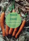 Media and Food Industries cover