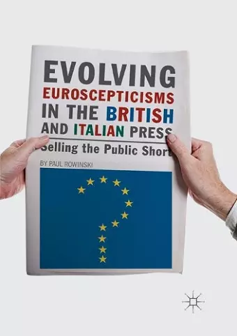 Evolving Euroscepticisms in the British and Italian Press cover