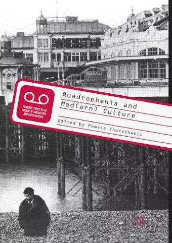 Quadrophenia and Mod(ern) Culture cover
