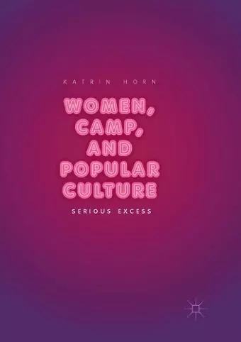 Women, Camp, and Popular Culture cover
