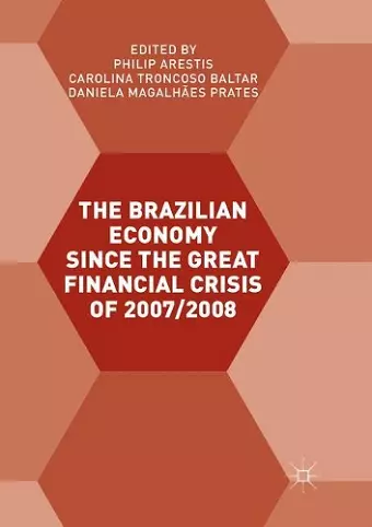 The Brazilian Economy since the Great Financial Crisis of 2007/2008 cover