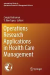 Operations Research Applications in Health Care Management cover