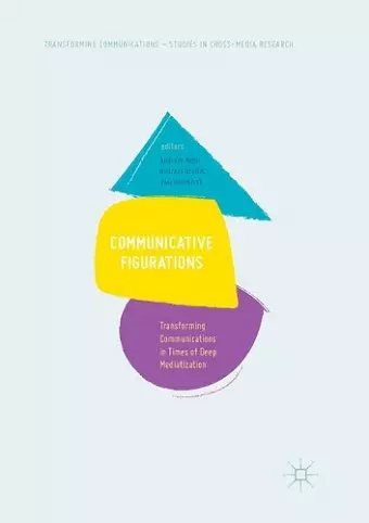 Communicative Figurations cover