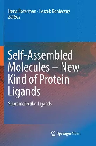 Self-Assembled Molecules – New Kind of Protein Ligands cover