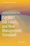 ISO 9001, ISO 14001, and New Management Standards cover
