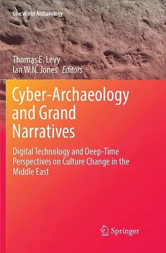 Cyber-Archaeology and Grand Narratives cover