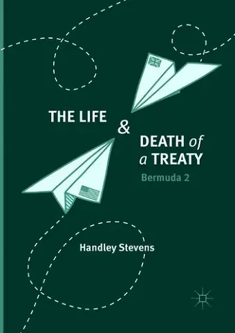 The Life and Death of a Treaty cover