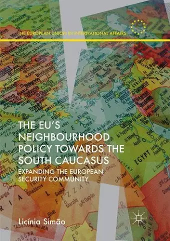 The EU’s Neighbourhood Policy towards the South Caucasus cover