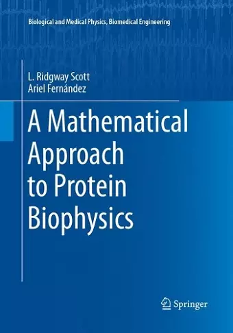 A Mathematical Approach to Protein Biophysics cover