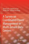 A Survey on Coordinated Power Management in Multi-Tenant Data Centers cover